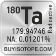 180ta isotope 180ta enriched 180ta abundance 180ta atomic mass 180ta