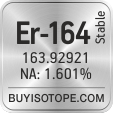 er-164 isotope er-164 enriched er-164 abundance er-164 atomic mass er-164